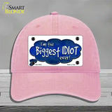 Biggest Idiot Novelty License Plate Hat Unconstructed Cotton / Pink