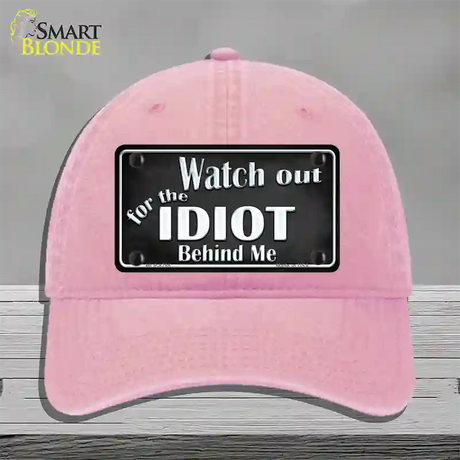 Watch Out Behind Me Novelty License Plate Hat Unconstructed Cotton / Pink