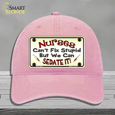 Nurses Sedate It Novelty License Plate Hat Unconstructed Cotton / Pink