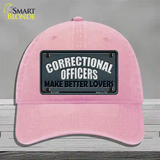 Corrections Officer Better Lover Novelty License Plate Hat Unconstructed Cotton / Pink