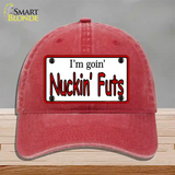 Im Goin Nuckin Futs Novelty License Plate Hat Unconstructed Cotton / Red