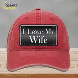 I Love My Wife Novelty License Plate Hat Unconstructed Cotton / Red