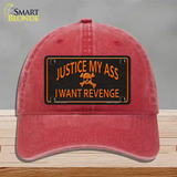 Justice My Ass Novelty License Plate Hat Unconstructed Cotton / Red