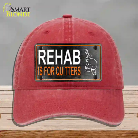 Rehab Is For Quitters Novelty License Plate Hat Unconstructed Cotton / Red