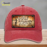 Golf The Worst Days Novelty License Plate Hat Unconstructed Cotton / Red