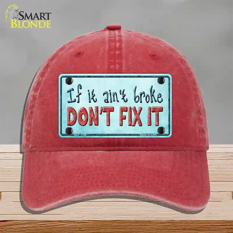 Dont Fix It Novelty License Plate Hat Unconstructed Cotton / Red