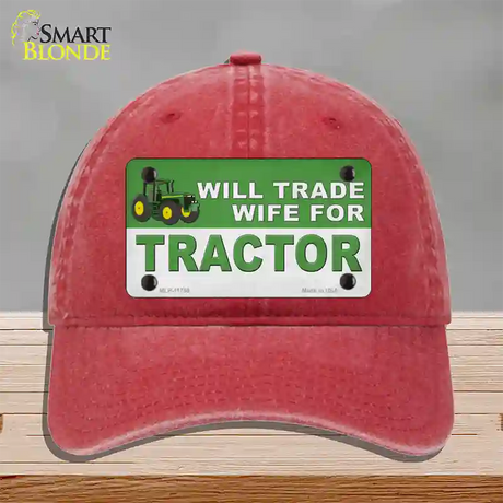 Will Trade Wife for Tractor Novelty License Plate Hat Unconstructed Cotton / Red