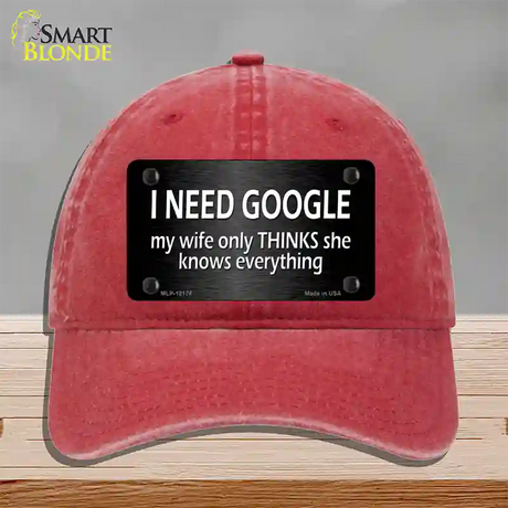 I Need Google Novelty License Plate Hat Unconstructed Cotton / Red