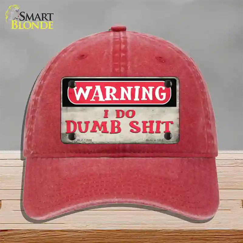 Warning I Do Dumb Shit Novelty License Plate Hat Unconstructed Cotton / Red