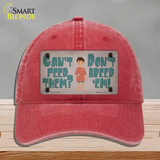 Cant Feed Em Dont Breed Em Novelty License Plate Hat Tag Unconstructed Cotton / Red