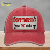 Dont Touch Me Novelty License Plate Hat Tag Unconstructed Cotton / Red