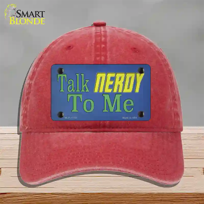 Talk Nerdy To Me Novelty License Plate Hat Tag Unconstructed Cotton / Red