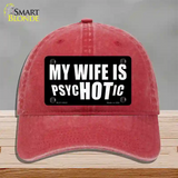 Hot Psychotic Wife Novelty License Plate Hat Unconstructed Cotton / Red