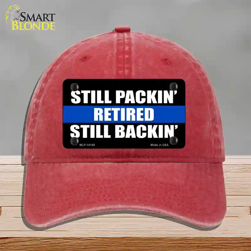 Still Packin Still Backin Police Line Novelty License Plate Hat Unconstructed Cotton / Red