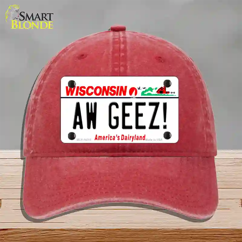 Aw Geez Wisconsin Novelty License Plate Hat Unconstructed Cotton / Red