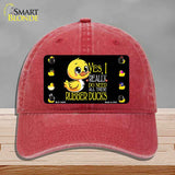 Yes I Really Need All These Ducks Novelty License Plate Hat HAT-MLP-14459