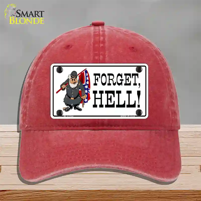 Forget Hell Novelty License Plate Hat Unconstructed Cotton / Red