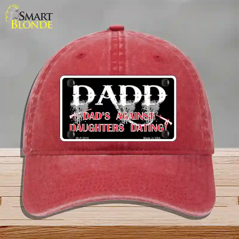 Dads Against Daughters Dating Novelty License Plate Hat Unconstructed Cotton / Red