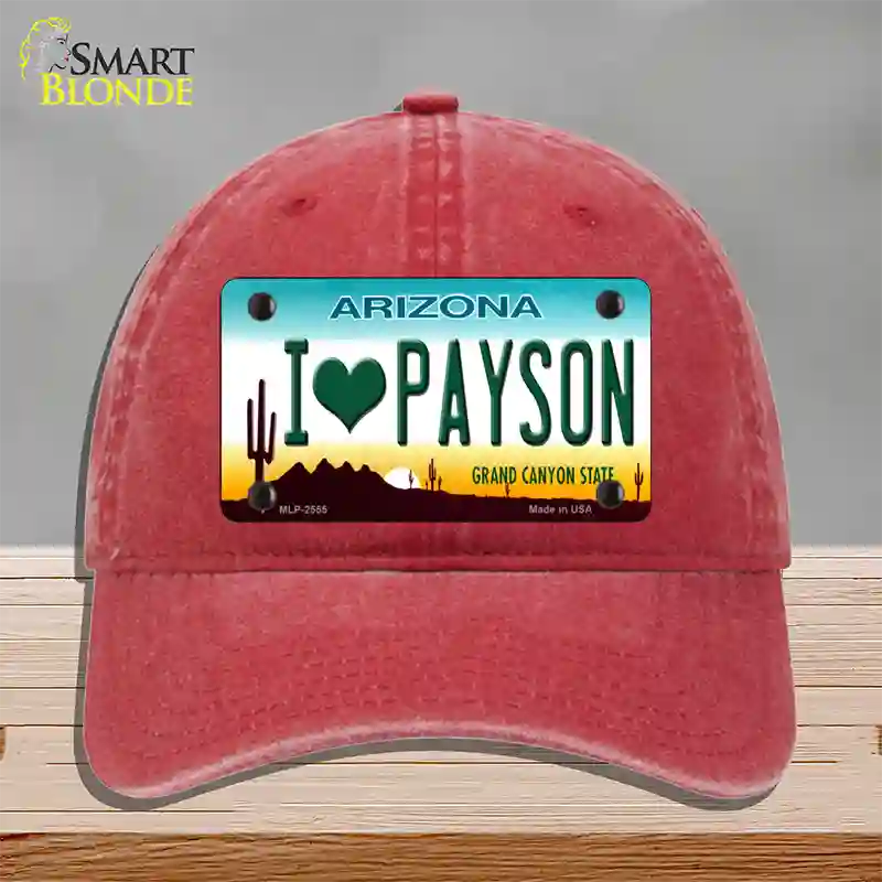 I Love Payson Arizona Novelty License Plate Hat Unconstructed Cotton / Red