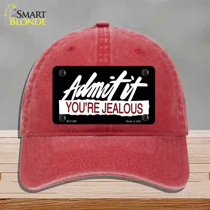 Admit It Your Jealous Novelty License Plate Hat Unconstructed Cotton / Red