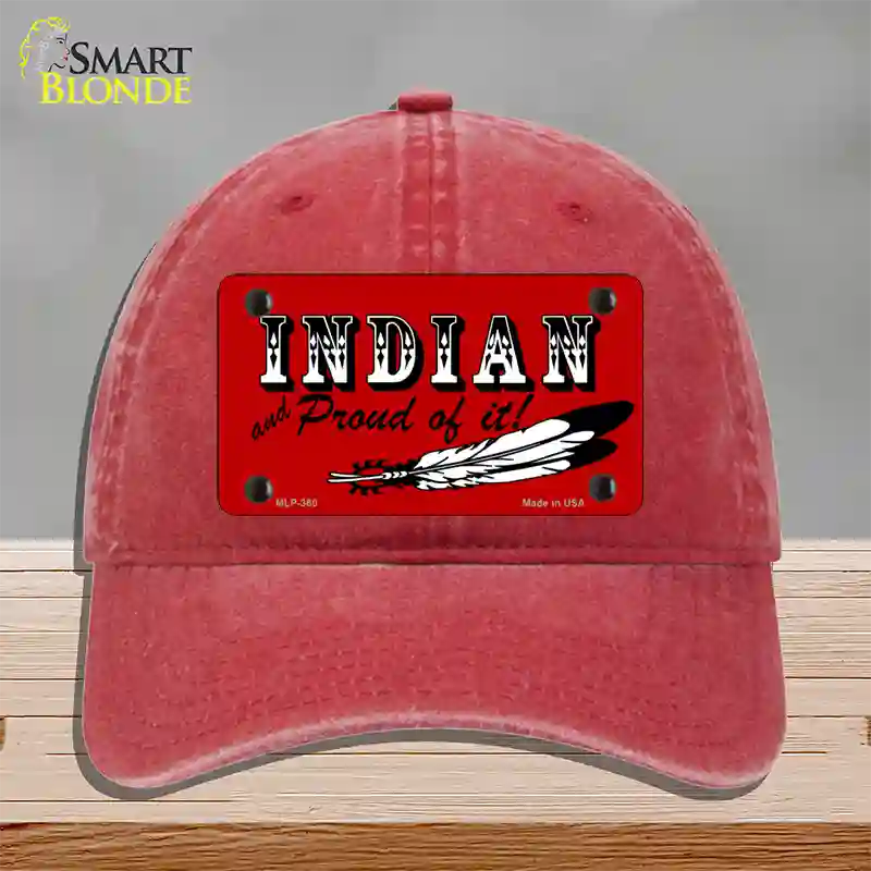 Indian And Proud Novelty License Plate Hat Unconstructed Cotton / Red