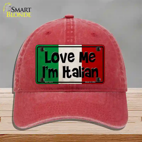 Love Me Im Italian Novelty License Plate Hat Unconstructed Cotton / Red