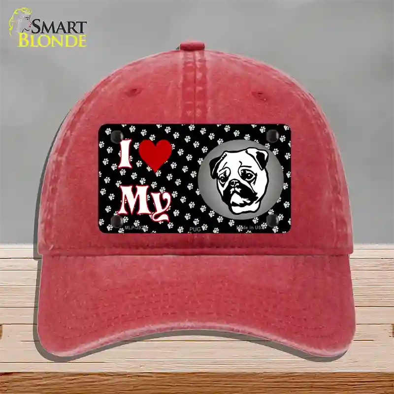 I Love My Pug Novelty License Plate Hat Unconstructed Cotton / Red