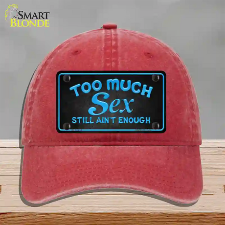 Too Much Sex Novelty License Plate Hat Unconstructed Cotton / Red