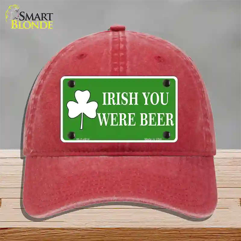 Irish You Were Beer Novelty License Plate Hat Unconstructed Cotton / Red