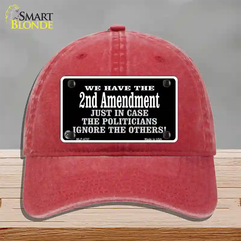 2nd Amendment In Case Politicians Ignore Novelty License Plate Hat Unconstructed Cotton / Red