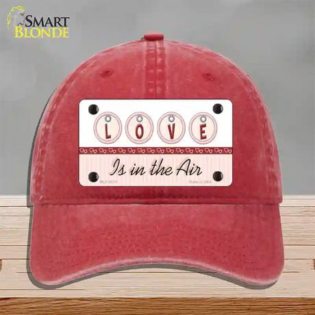 Love Is In The Air Novelty License Plate Hat Unconstructed Cotton / Red