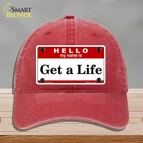 Get A Life Novelty License Plate Hat Unconstructed Cotton / Red