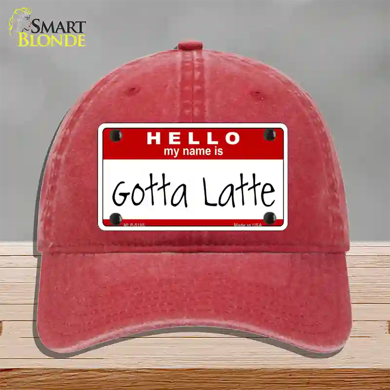 Gotta Latte Novelty License Plate Hat Unconstructed Cotton / Red