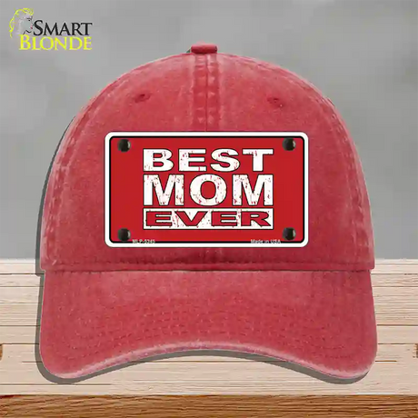 Best Mom Ever Red Novelty License Plate Hat Unconstructed Cotton / Red