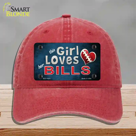 This Girl Loves Her Bills Novelty License Plate Hat Unconstructed Cotton / Red