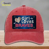 This Girl Loves Her Braves Novelty License Plate Hat Unconstructed Cotton / Red