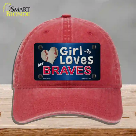 This Girl Loves Her Braves Novelty License Plate Hat Unconstructed Cotton / Red