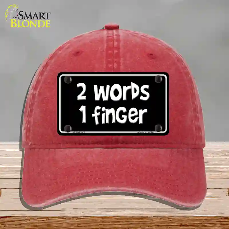 Two Words One Finger Novelty License Plate Hat Unconstructed Cotton / Red