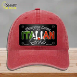 Everyone Loves An Italian Girl Novelty License Plate Hat Unconstructed Cotton / Red