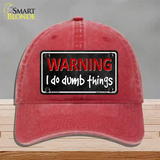 I Do Dumb Things Novelty License Plate Hat Unconstructed Cotton / Red