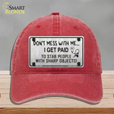 Dont Mess With Me Novelty License Plate Hat Unconstructed Cotton / Red