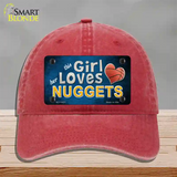 This Girl Loves Her Nuggets Novelty License Plate Hat Unconstructed Cotton / Red