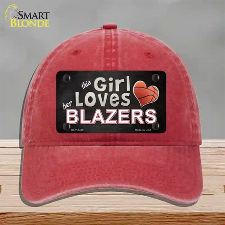 This Girl Loves Her Blazers Novelty License Plate Hat Unconstructed Cotton / Red