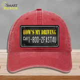 Hows My Driving Novelty License Plate Hat Unconstructed Cotton / Red