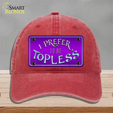 I Prefer Topless Novelty License Plate Hat Unconstructed Cotton / Red