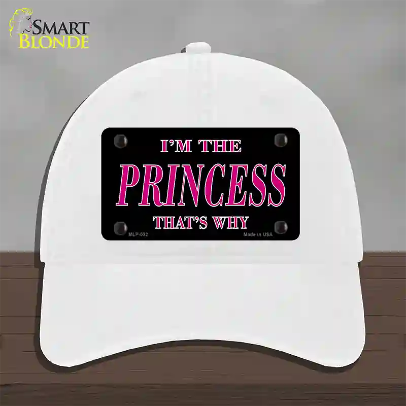 Princess Thats Why Novelty License Plate Hat Unconstructed Cotton / White