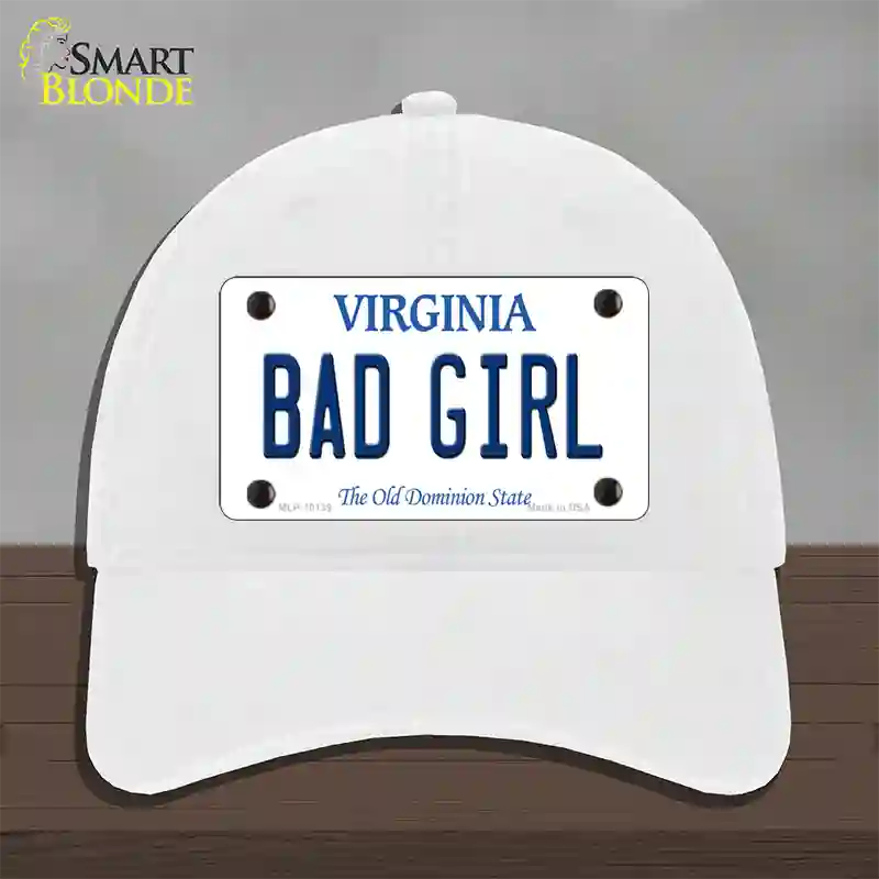 Bad Girl Virginia Novelty License Plate Hat Unconstructed Cotton / White