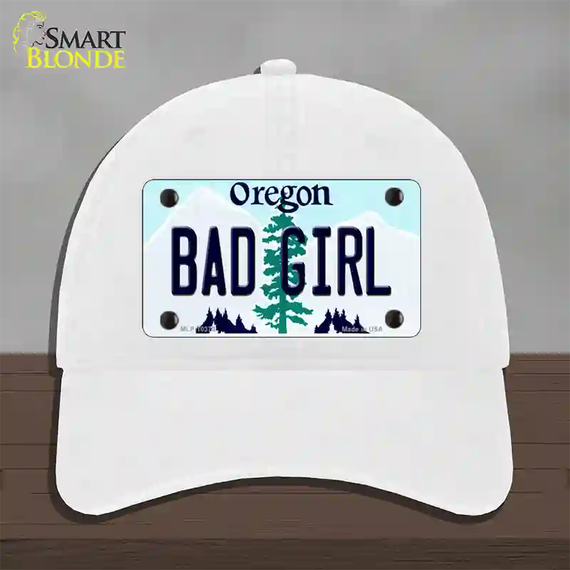 Bad Girl Oregon Novelty License Plate Hat Unconstructed Cotton / White