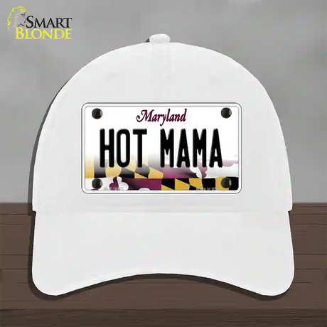 Hot Mama Maryland Novelty License Plate Hat Unconstructed Cotton / White