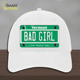 Bad Girl Vermont Novelty License Plate Hat Unconstructed Cotton / White